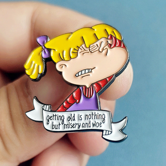 Getting Old Is Nothing but Misery and Woe Enamel Pin